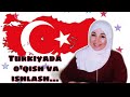 Turkiyada ishlash. Turkiyada oqish.