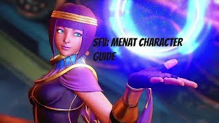 SFV - Menat Character Guide