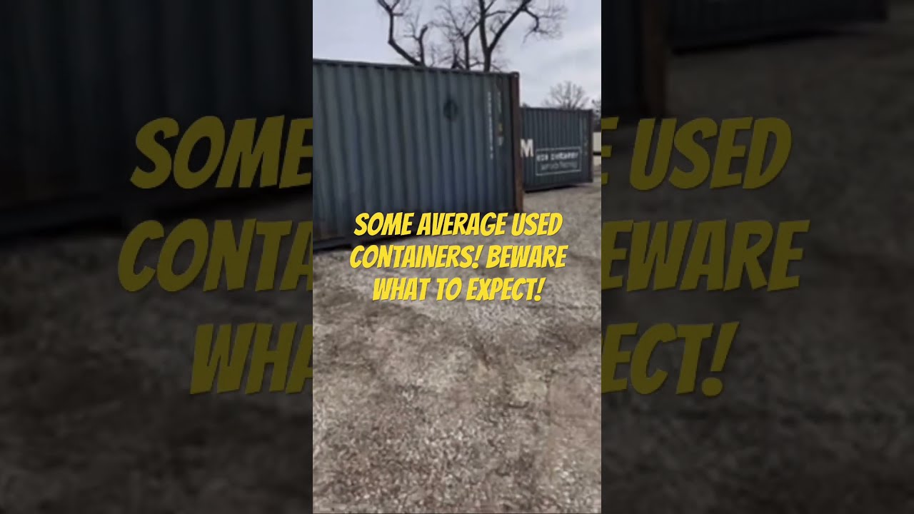 BUYING CONTAINERS ONLINE AND WHAT TO EXPECT Shippingcontainer Storage