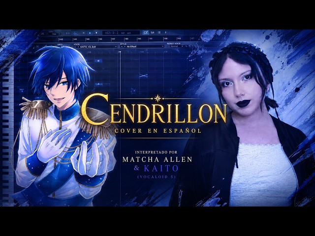 Cendrillon | サンドリヨン | Cover en Español (Matcha Allen & KAITO