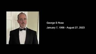 George S Rose Mass of Christian Burial