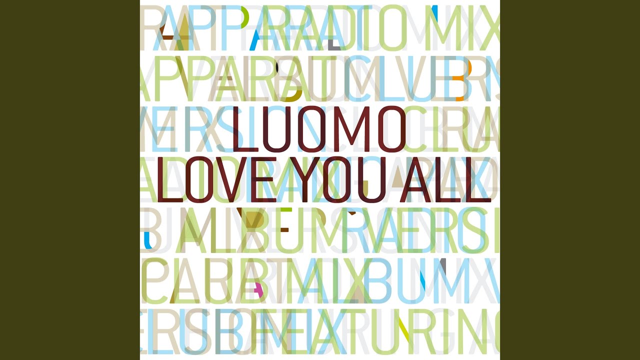 Love You All (Radio Edit)