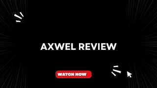 Axwel Review From a Trader. Is it worth investing? 🤔