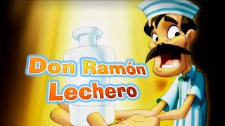 Don Ramón Lechero - El Chavo Del 8 Animated (1/2)