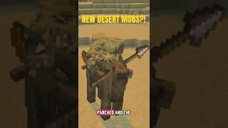 New Desert Mobs In Minecraft Snapshot The Parched & Camel Husk