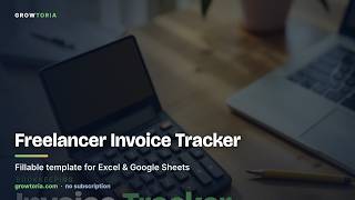 Freelancer Invoice Tracker Template | Excel & Google Sheets | Track Unpaid & Overdue