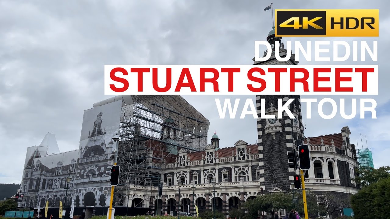 Dunedin Stuart Street Walking Tour New Zealand 4K