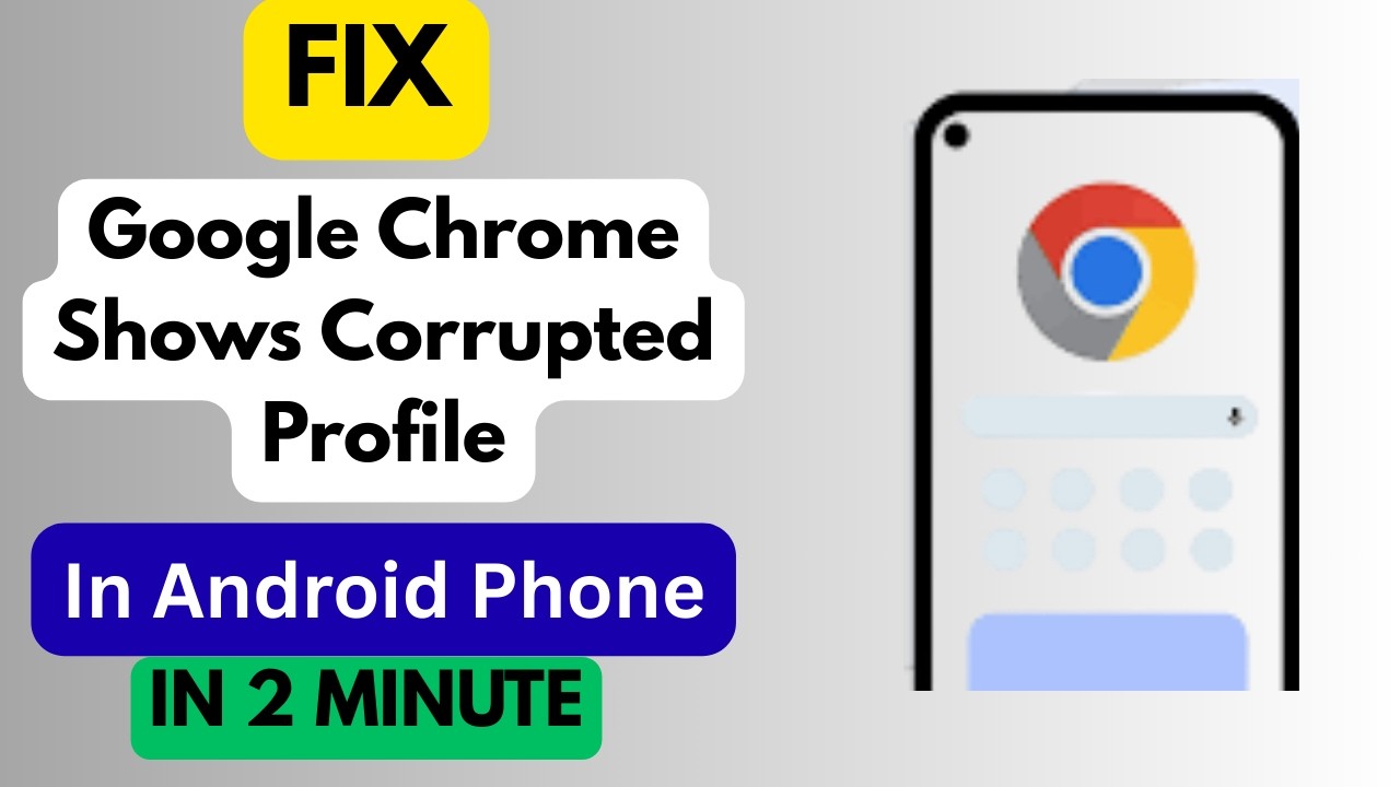 How To Fix Google Chrome Shows Corrupted Profile On Android Phone - YouTube