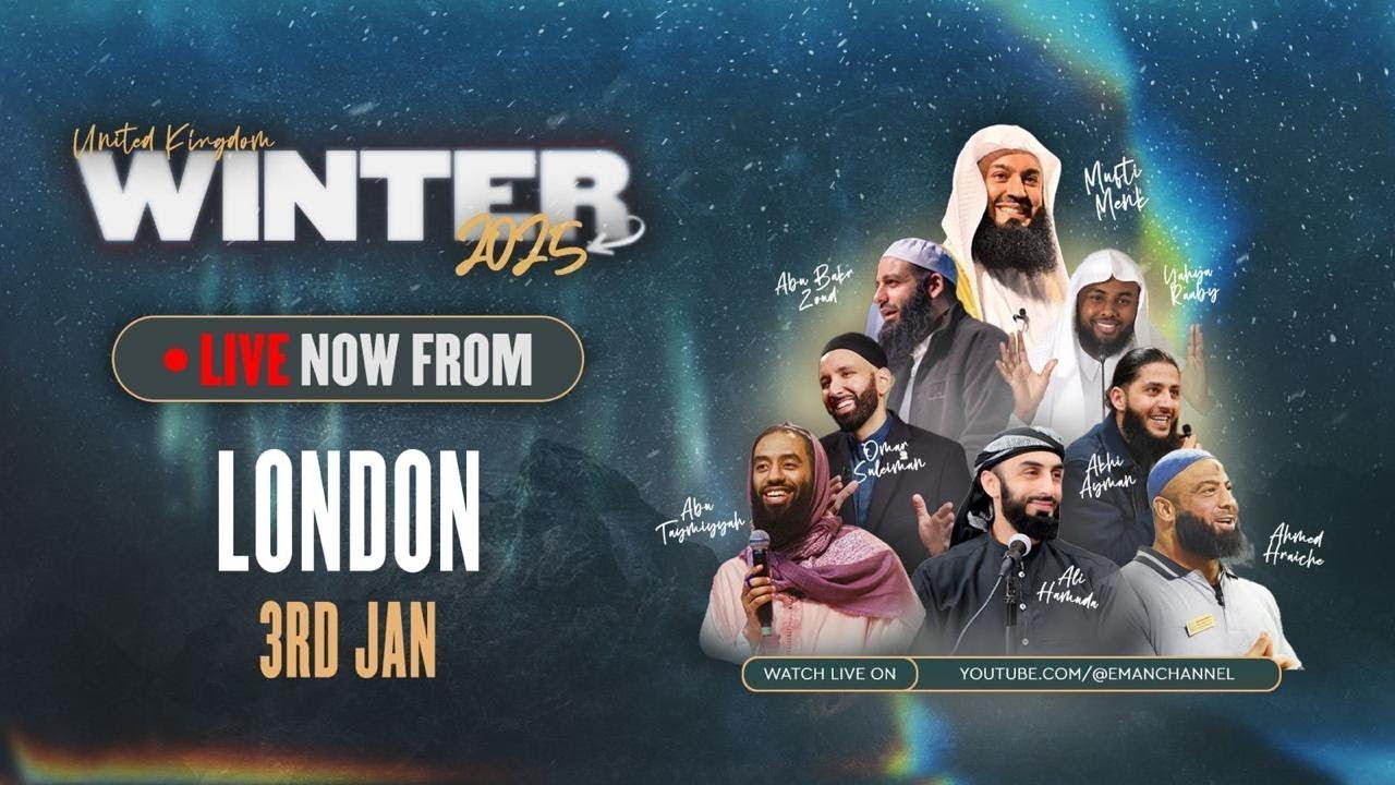 LIVE | Light Upon Light - Feat. Mufti Menk & Sh. Omer Suleiman - Winter Tour 2025 | London