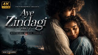Aye Zindagi | New Hindi Sad Love Song 2026 | Heart Touching LoFi | Bass Boosted 4K
