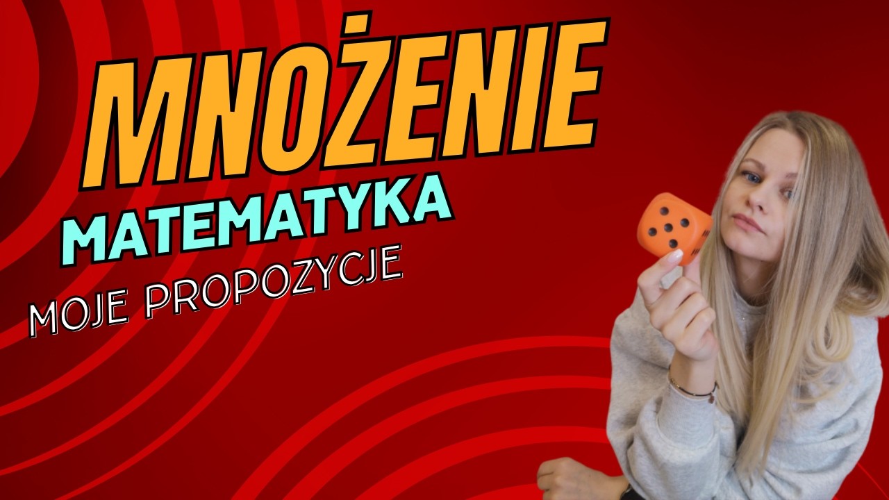 Moje propozycje na mnożenie