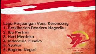 Lagu Perjuangan - keroncong