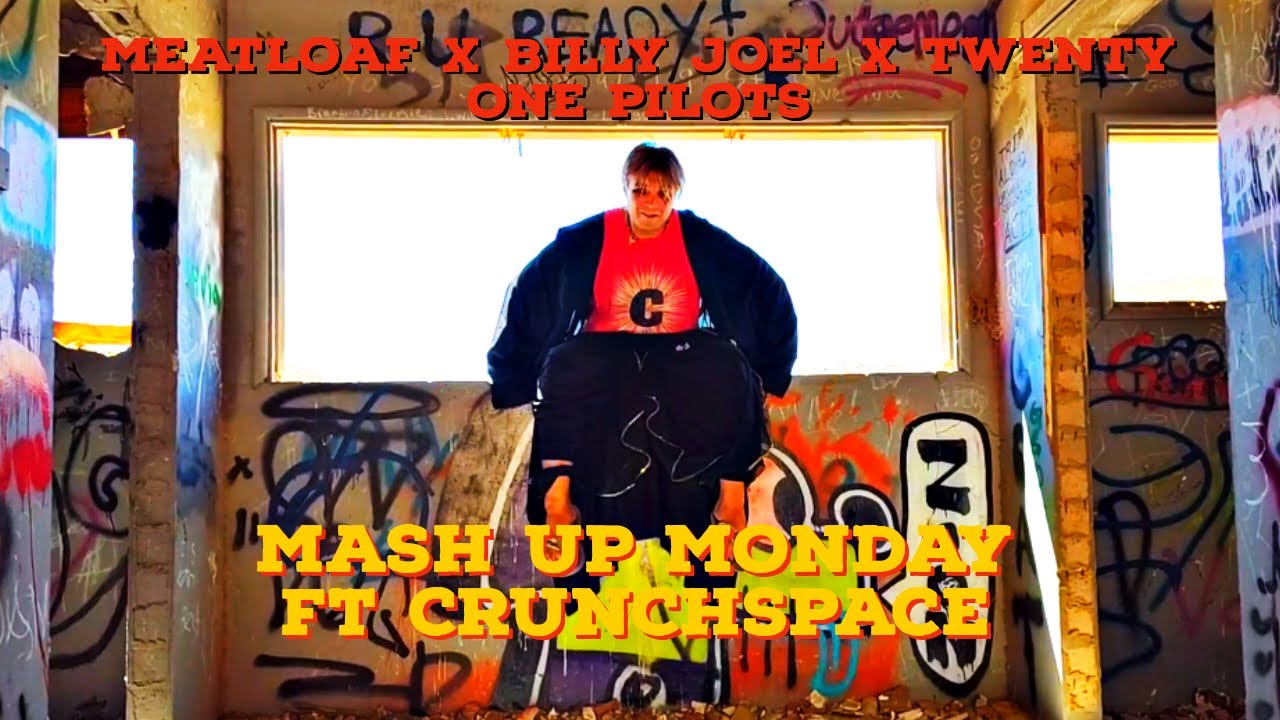 Meatloaf X Billy Joel X Twenty One Pilots (Mash Up Monday Ft ...