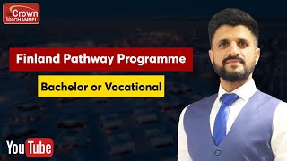 Pathway Programme of Finland | How to get guaranteed admission in bachelor in Finland