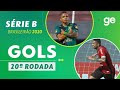 OS GOLS DA 20ª RODADA DO BRASILEIRÃO SÉRIE B 2020 – PARTE 2 | ge.globo