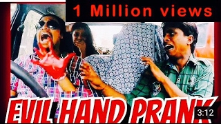 EVIL HAND PRANK | Almost died | top scary pranks in India | Funny pranks in india
