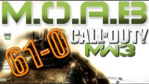 61-0 Assault Killstreaks M.O.A.B. (Sunday Feature)