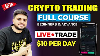🔴Crypto Trading Course For Beginners 2024 | Cryptocurrency Trading Course | Learn Trading From Zero