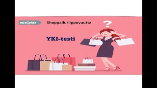 Prepare YKI B1 B2 testin mielipideosuus: Shoppailuriippuvuus