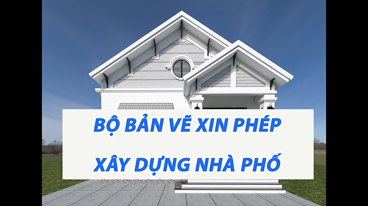 Bản vẽ xin phép xây dựng bao nhiêu tiền