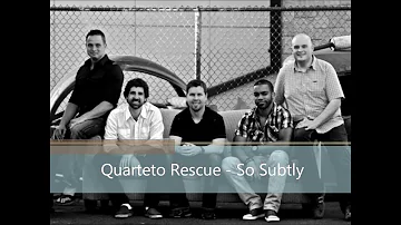 Rescue - So Subtly