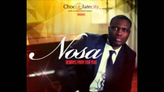 Nosa - Always Pray For You | Official Audio chords