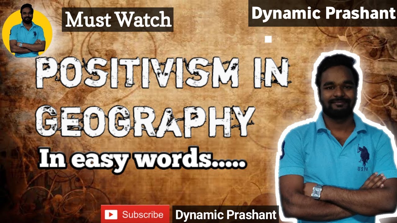 Positivism in geography in hindi Geography paper2 YouTube
