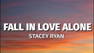 Stacey Ryan - Fall In Love Alone (Audio)
