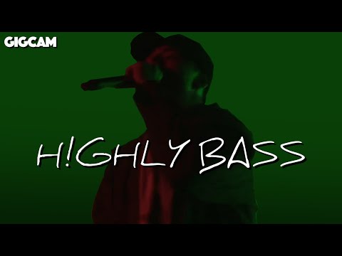 H!GHLY BASS - OYA (Feat Ski dash) ｜GIGCAM