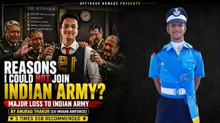 REASONS I COULD NOT JOIN INDIAN ARMY | SSB INTERVIEW | Anurag Thakur #ssbinterview #indianarmy