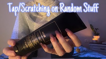 ASMR * Tapping & Scratching on Random Items * No Talking * ASMRVilla