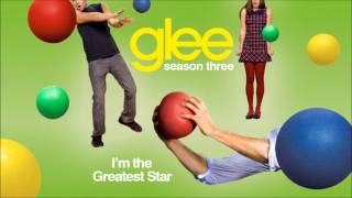 I'm the greatest star - Glee [HD Full Studio] chords