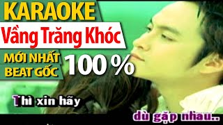 Vầng Trăng Khóc (Karaoke)