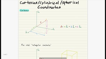 7 - Cartesian/Cylindrical/Spherical Coordinates