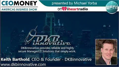 DKBinnovative | Keith Barthold on CEO Money