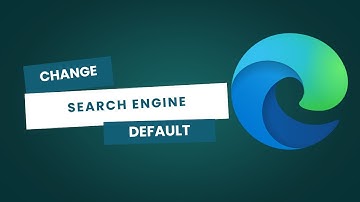 How to Change the Default Search Engine in Microsoft Edge