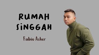 Fabio Asher - Rumah Singgah