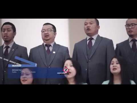 Mizoram Synod Choir   Beram No Official Music Video
