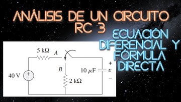 Circuitos eléctricos de Primer Orden: Análisis para todo el tiempo (3)