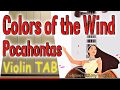 Colors of the Wind - Pocahontas - Violoin - Play Along Tab Tutorial