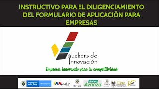 Tutorial Del Instructivo Para El Diligenciamiento Del Formulario De Aplicación Para Empresas