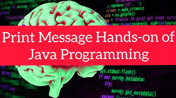 Print Message Hands-on of Java Programming #TechieCoding