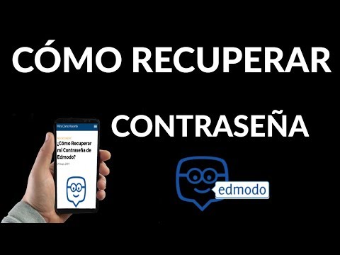 ¿Cómo Recuperar mi Contraseña de Edmodo?