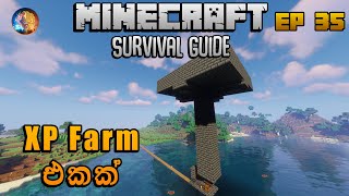 XP Farm එකක් | Minecraft Survival Guide Sinhala 1.18 EP 35