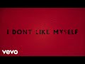 Imagine Dragons - I Don't Like Myself (Official Lyric Video)