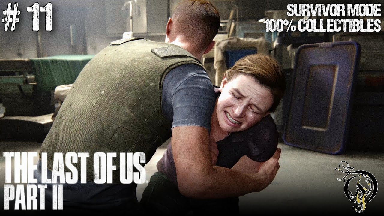 The Last of Us Part II - #11 CHAPTER 23～26（SURVIVOR/100% COLLECTIBLES/STEALTHY）
