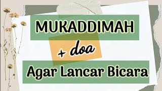 Mukadimah MC || Kata Sambutan || Kultum || Doa Agar Lancar Bicara