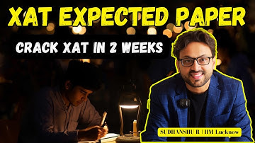 Expected XAT 26 Paper : What XAT Toppers Don