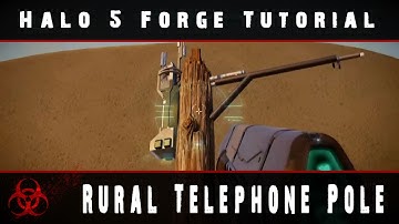 Rural Telephone Poles | Halo 5 Forge Tutorial