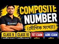 Basic Mathematics 05:যৌগিক সংখ্যা (Composite Number) by Confidence NISIR @confidenceacademyofficial